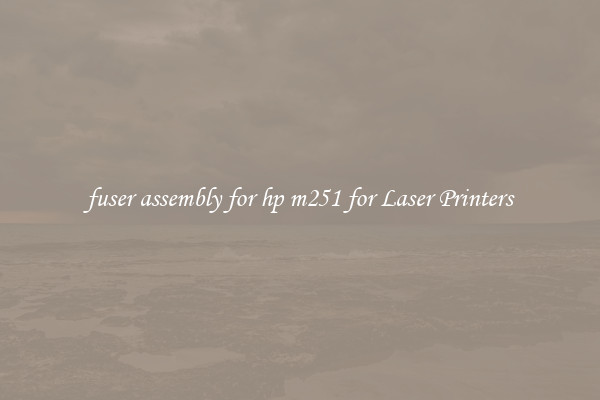 fuser assembly for hp m251 for Laser Printers