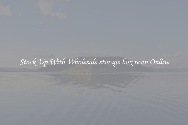 Stock Up With Wholesale storage box resin Online